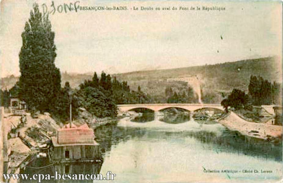 20. - BESANÇON-LES-BAINS. - Le Doubs en aval du Pont de la République